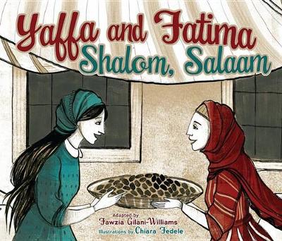 Book cover for Yaffa and Fatima, Shalom, Salaam