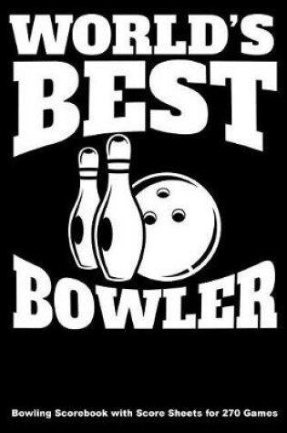 Cover of World's Best Bowler