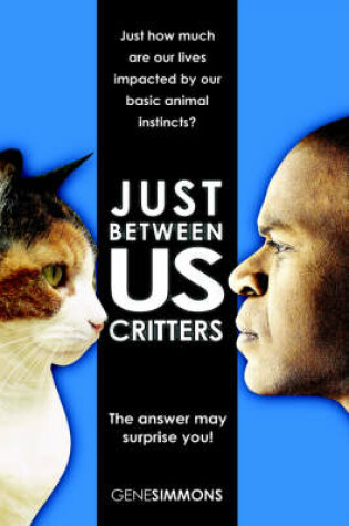 Cover of Just Between Us Critters