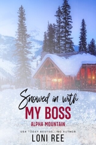 Cover of Snowed in with My Boss