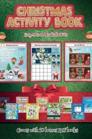 Cover of Easy Arts and Crafts for Kids (Christmas Activity Book)