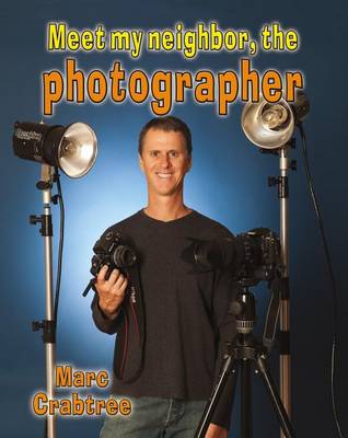 Cover of Meet My Neighbor, the Photographer