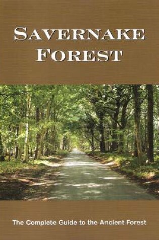 Cover of Savernake Forest