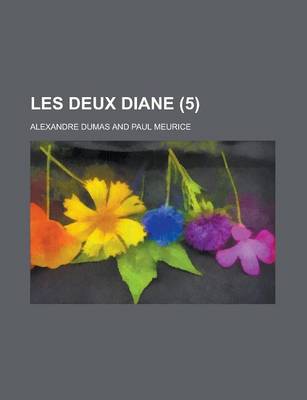 Book cover for Les Deux Diane (5)