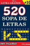 Book cover for 520 SOPA DE LETRAS #10 (10400 PALABRAS) Letra Grande