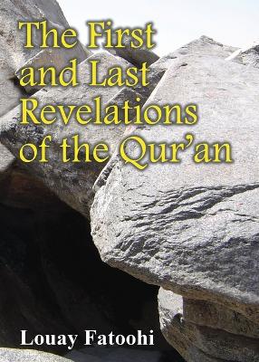 Book cover for The First and Last Revelations of the Qur'an