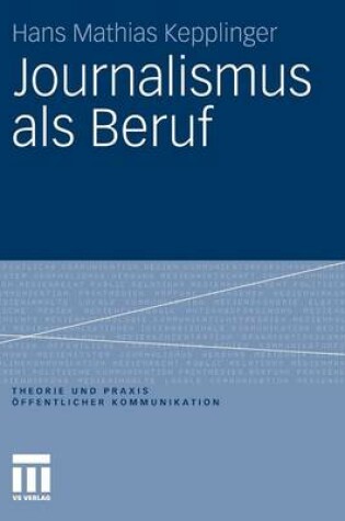 Cover of Journalismus ALS Beruf