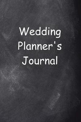 Book cover for Wedding Planner's Journal Chalkboard Design