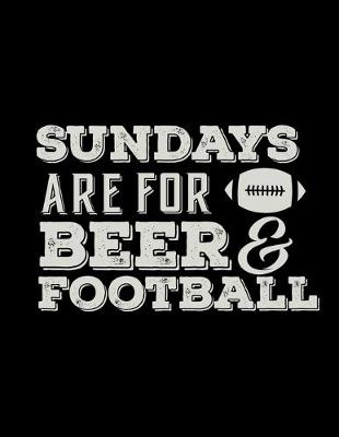 Book cover for Sundays Are For Beer & Football