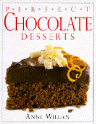 Book cover for Perfect Chocolate Desserts