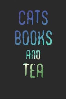 Book cover for Cats Books And Tea