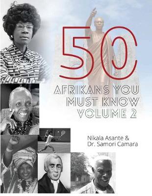 Book cover for 50 Afrikans You Must Know, Vol. 2