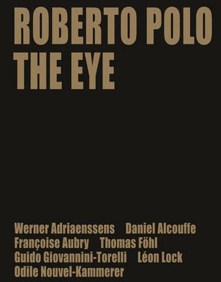 Book cover for Roberto Polo: The Eye