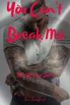 Book cover for You Can't Break Me