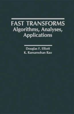 Book cover for Fast Transforms Algorithms, Analyses, Applications