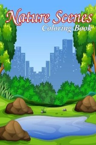 Cover of Nature Scenes Coloring Book