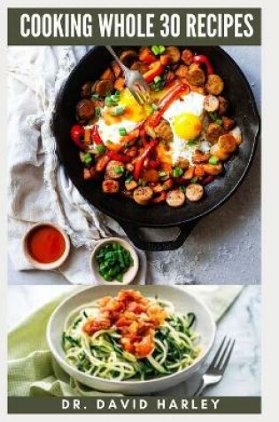 Cover of Cooking Whole 30 Recipes