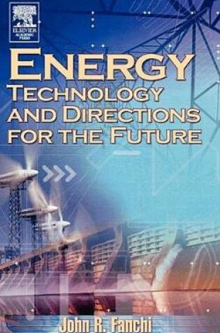 Cover of Energy Technology and Directions for the Future