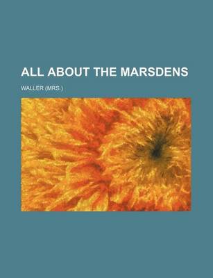 Book cover for All about the Marsdens