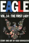 Book cover for Eagle: The Making of an Asian-American President, Vol. 14