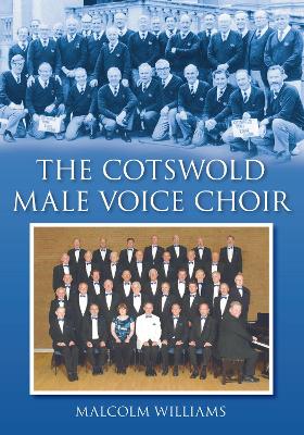 Book cover for The Cotswold Male Voice Choir