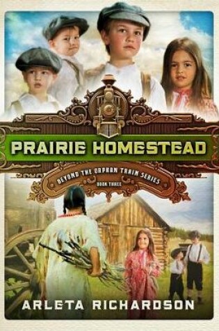 Cover of Prairie Homestead, 3