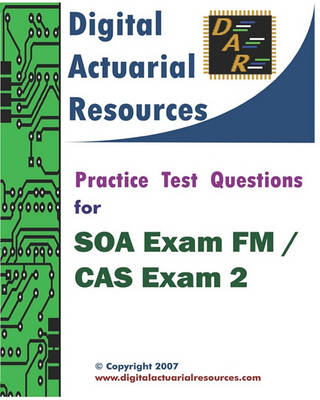 Book cover for Practice Test Questions For SOA Exam FM / CAS Exam 2