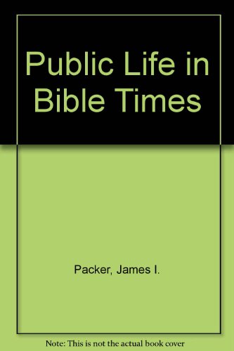 Cover of Public Life in Bible Times