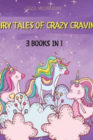 Cover of Fairy Tales of Crazy Cravings