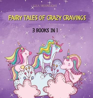 Book cover for Fairy Tales of Crazy Cravings