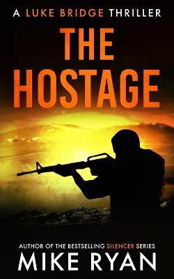 Book cover for The Hostage