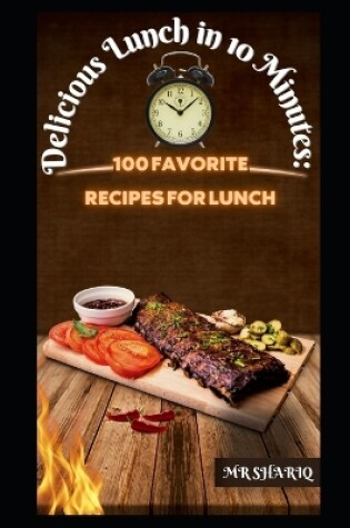 Cover of Delicious Lunch in 10 Minutes
