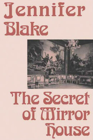 Cover of The Secret of Mirror House