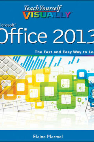 Cover of Teach Yourself VISUALLY Office 2013