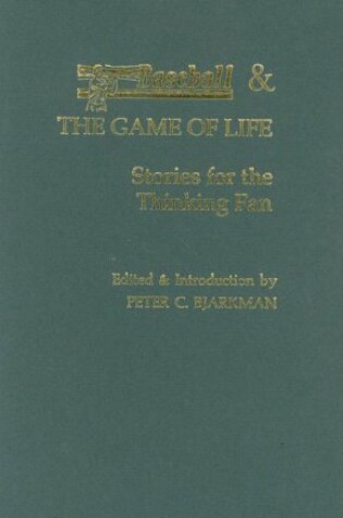 Cover of Baseball and the Game of Life