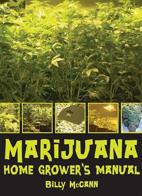 Book cover for Marijuana Home Grower's Manual