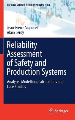 Cover of Reliability Assessment of Safety and Production Systems