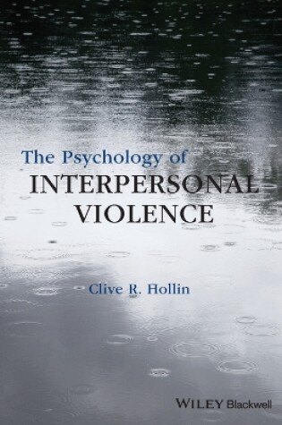 Cover of The Psychology of Interpersonal Violence