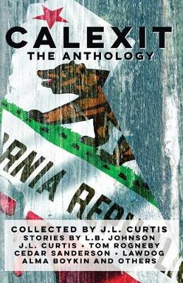 Book cover for Calexit- The Anthology