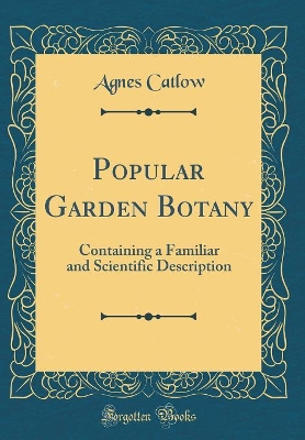 Book cover for Popular Garden Botany