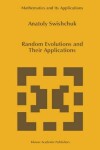 Book cover for Random Evolutions and Their Applications