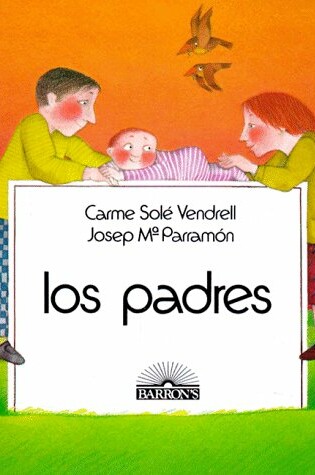 Cover of Los Padres