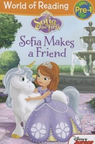 Cover of Sofia the First Sofia Makes a Friend