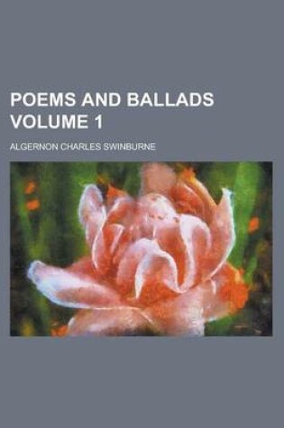Cover of Poems and Ballads Volume 1