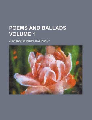 Book cover for Poems and Ballads Volume 1