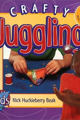 Cover of Crafty Juggling