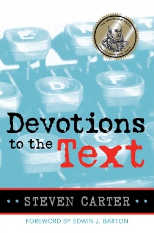 Cover of Devotions to the Text