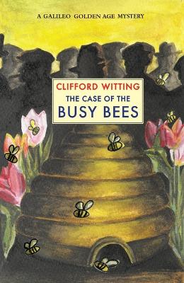 Book cover for The Case of the Busy Bees