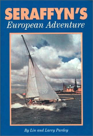 Book cover for Seraffyn's European Adventure
