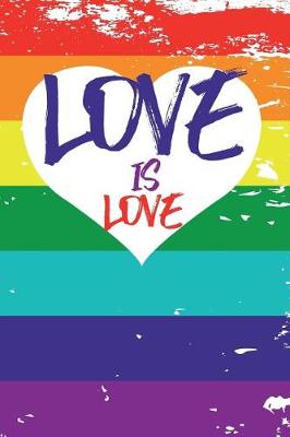 Book cover for Love Is Love